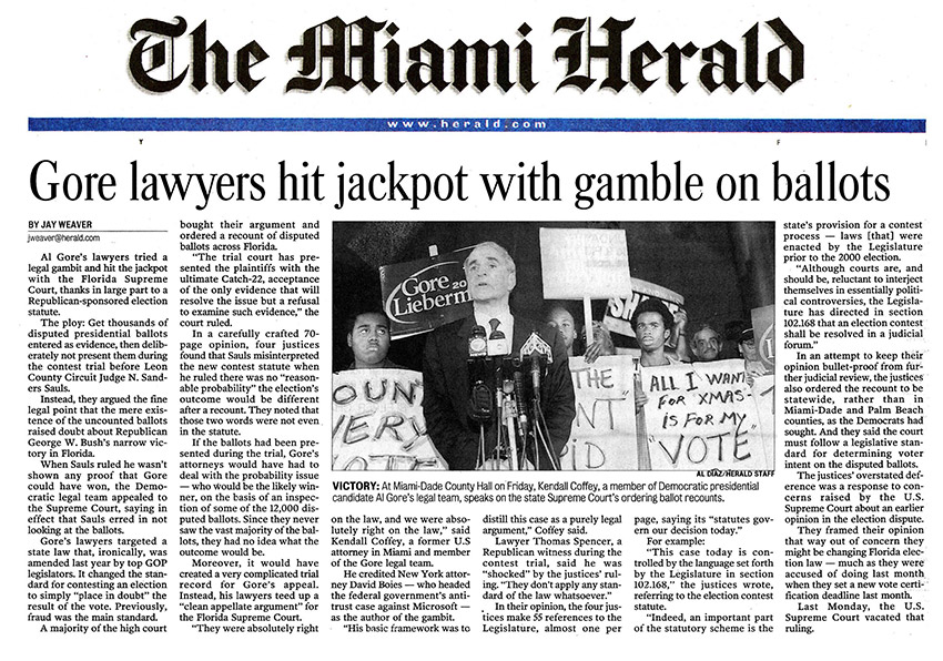 Gore Lawyers Hit Jackpot With Gamble On Ballots - Kendall Coffey